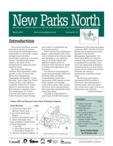 New Parks North An annual progress report on natural and cultural heritage initiatives in Northern Canada. March 2001