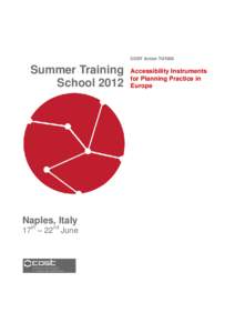 COST Action TU1002  Summer Training SchoolNaples, Italy