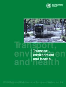 World Health Organization Regional Office for Europe Copenhagen Transport, environment