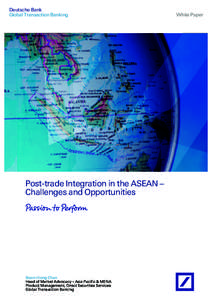 Investment / Finance / ASEAN Exchanges / Association of Southeast Asian Nations / T2S / Settlement / Bursa Malaysia / Clearing house / Indonesia Stock Exchange / Financial economics / Securities / Stock market