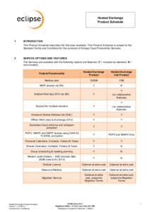 Hosted Exchange Product Schedule 1  INTRODUCTION