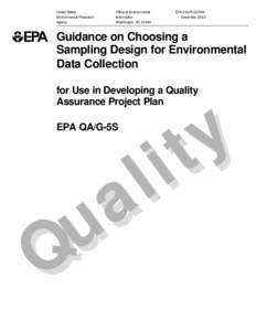 Survey methodology / Variance reduction / Stratified sampling / Cluster sampling / Sample size determination / Sample / Simple random sample / Random sample / Quality assurance / Statistics / Sampling / Market research