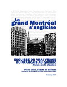 Esquisse du vrai visage du français au Québec : analyse de la situation  TABLE DES MATIÈRES Préambule  p.4