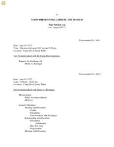 Vice Presidents of the United States / Henry Kissinger / Operation Condor / Richard Nixon / Watergate scandal / Camp David / Leonid Brezhnev / Dwight D. Eisenhower / John Dean / Civil awards and decorations / Politics of the United States / United States