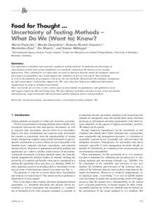 Food for Thought … Uncertainty of Testing Methods – What Do We (Want to) Know? Martin Paparella 1, Mardas Daneshian 2, Romana Hornek-Gausterer 1, Maximilian Kinzl 1, Ilse Mauritz 1, and Simone Mühlegger 1