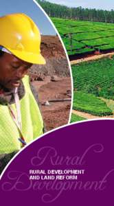 Rural Development RURAL DEVELOPMENT AND LAND REFORM  173