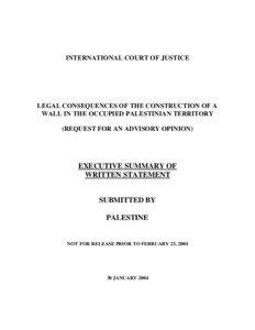 INTERNATIONAL COURT OF JUSTICE  LEGAL CONSEQUENCES OF THE CONSTRUCTION OF A