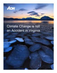 Climate Change is not an Accident in Virginia port Document Title Sub-Title of Report Document Date