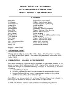 REGIONAL NIAGARA BICYCLING COMMITTEE 6:00 P.M. - SMOKIN’ BUDDHA – PORT COLBORNE, ONTARIO THURSDAY, September 17, [removed]MEETING NOTES  ATTENDANCE