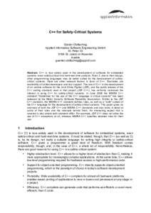C++ for Safety-Critical Systems  Günter Obiltschnig Applied Informatics Software Engineering GmbH St. PeterSt. Jakob im Rosental