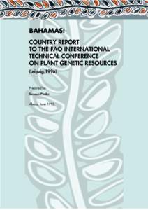 Landrace / Selection / Environmental issues / Bahamas National Trust / Geography of the Bahamas / Caribbean Pine / Deforestation / The Bahamas / Shifting cultivation / Land management / Agriculture / Environment