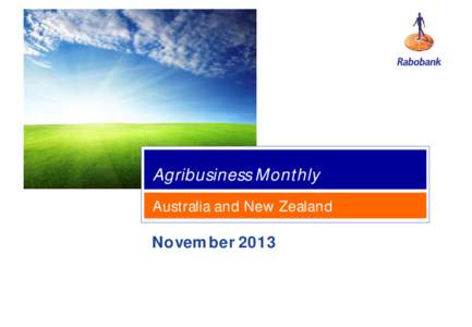 Agribusiness Monthly Australia and New Zealand November 2013  Report summary
