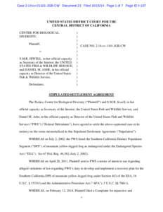 Case 2:14-cv[removed]JGB-CW Document 23 Filed[removed]Page 1 of 7 Page ID #:107  UNITED STATES DISTRICT COURT FOR THE CENTRAL DISTRICT OF CALIFORNIA CENTER FOR BIOLOGICAL DIVERSITY,