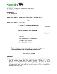 Manitoba Labour Board Suite 500, 5th Floor[removed]Hargrave Street Winnipeg, Manitoba, Canada R3C 3R8 T[removed]F[removed]www.manitoba.ca/labour/labbrd  ORDER NO. 55