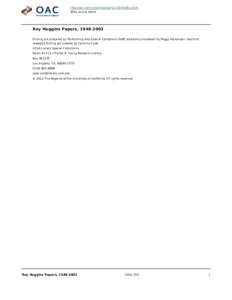 http://oac.cdlib.org/findaid/ark:/13030/c8g15z7t No online items Roy Huggins Papers, [removed]Finding aid prepared by Performing Arts Special Collections Staff; additions processed by Peggy Alexander; machine readable f