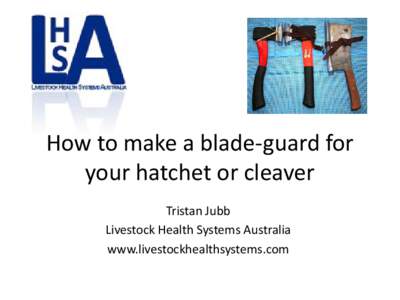 How to make a blade guard for your hatchet or cleaver