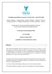 L’Etablissement Public Territorial VALLEE SUD – GRAND PARIS (Antony -Bagneux – Bourg la Reine- Chatenay Malabry - Chatillon– Clamart Fontenay aux Roses – Malakoff- Montrouge – Le Plessis Robinson - Sceaux) Re