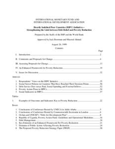 INTERNATIONAL MONETARY FUND AND INTERNATIONAL DEVELOPMENT ASSOCIATION Heavily Indebted Poor Countries (HIPC) Initiative— Strengthening the Link between Debt Relief and Poverty Reduction Prepared by the Staffs of the IM