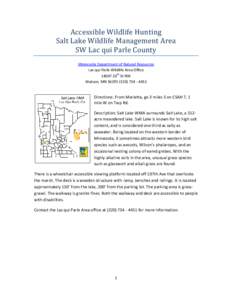 Accessible Wildlife Hunting Salt Lake Wildlife Management Area SW Lac qui Parle County Minnesota Department of Natural Resources Lac qui Parle Wildlife Area Office[removed]20th St NW