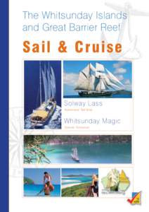 The Whitsunday Islands and Great Barrier Reef Sail & Cruise  Solway Lass