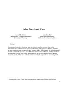 Urban Growth and Water Edward B. Barbier Department of Economics and Finance University of Wyoming  Anita Chaudhry*