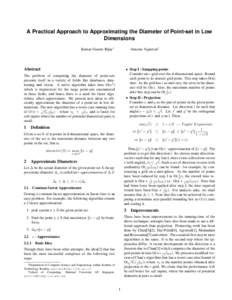 A Practical Approach to Approximating the Diameter of Point-set in Low Dimensions Kumar Gaurav Bijay∗ Antoine Vigneron†