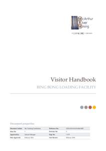 Visitor Handbook BING BONG LOADING FACILITY Document properties Document Author: