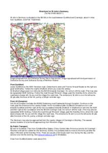 Directions for St John’s Seminary. (Tel No[removed]St John’s Seminary is situated on the B2128 on the road between Guildford and Cranleigh, about 4 miles from Guildford. (Grid Ref: TQ024450)  Image produced fr