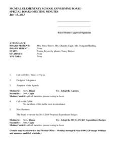 MCNEAL ELEMENTARY SCHOOL GOVERNING BOARD SPECIAL BOARD MEETING MINUTES July 15, 2013 _______________________________ _______________________________ _______________________________