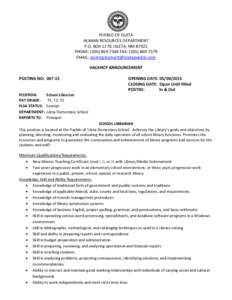 PUEBLO OF ISLETA HUMAN RESOURCES DEPARTMENT P.O. BOX 1270, ISLETA, NMPHONE: (FAX: (EMAIL:  VACANCY ANNOUNCEMENT