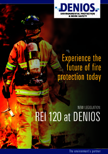 Experience the future of fire protection today