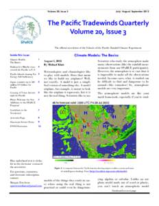 Volume 20, Issue 3  July/ August/ September 2012 The Pacific Tradewinds Quarterly Volume 20, Issue 3