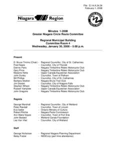 File: D.14.A[removed]February 1, 2008 Minutes[removed]Greater Niagara Circle Route Committee Regional Municipal Building