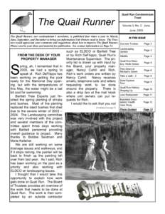 The Quail Runner  Quail Run Condominium Trust Volume 3, No. 2 June, June, 2005