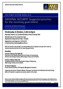National Security College Presents:  ANU Public Lecture Series 2010 National Security: Suggested priorities for the incoming government