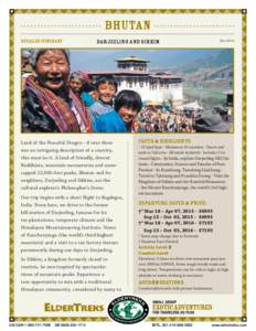 Bhutan Detailed Itinerary Darjeeling and Sikkim  Land of the Peaceful Dragon - if ever there