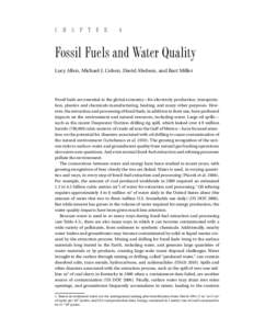 C h a p t e r  4 Fossil Fuels and Water Quality Lucy Allen, Michael J. Cohen, David Abelson, and Bart Miller