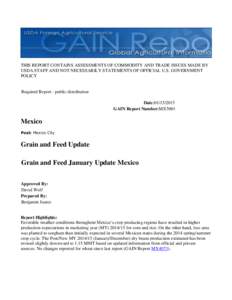 THIS REPORT CONTAINS ASSESSMENTS OF COMMODITY AND TRADE ISSUES MADE BY USDA STAFF AND NOT NECESSARILY STATEMENTS OF OFFICIAL U.S. GOVERNMENT POLICY Required Report - public distribution Date:[removed]