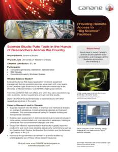 Canadian Light Source / University of Saskatchewan / Synchrotron / Advanced Light Source / CANARIE / X-ray / Synchrotron light source / Diamond Light Source / Physics / Electromagnetic radiation / Particle accelerators