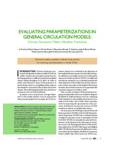 Statistical forecasting / Computational science / Global climate model / Numerical weather prediction / Atmospheric model / European Centre for Medium-Range Weather Forecasts / NCEP/NCAR Reanalysis / Data assimilation / Weather forecasting / Atmospheric sciences / Meteorology / Weather prediction