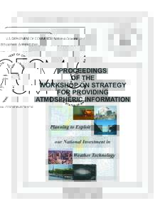 Meteorology / Science / Climate of the United Kingdom / Oceanography / National Oceanic and Atmospheric Administration / Forecast Systems Laboratory / National Weather Service / Met Office / American Meteorological Society / Office of Oceanic and Atmospheric Research / Air dispersion modeling / Atmospheric sciences