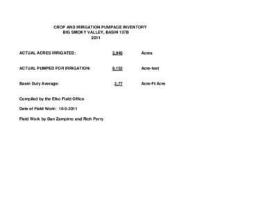 CROP AND IRRIGATION PUMPAGE INVENTORY BIG SMOKY VALLEY, BASIN 137B 2011 ACTUAL ACRES IRRIGATED: