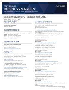 TONY ROBBINS  FACT SHEET BUSINESS MASTERY Lead your business effectively to thrive in any economic environment.