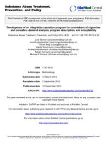 Substance Abuse Treatment, Prevention, and Policy This Provisional PDF corresponds to the article as it appeared upon acceptance. Fully formatted PDF and full text (HTML) versions will be made available soon.  Developmen