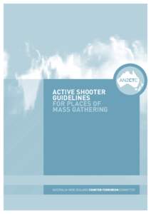 Active Shooter Guidelines for Places of Mass Gathering  Australia-New Zealand counter-terrorism COMMITTEE