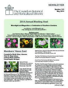 NEWSLETTER Number 133 May[removed]Annual Meeting Host Moonlight and Magnolias: a Celebration of Southern Gardens