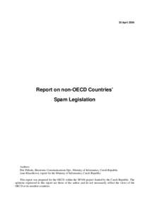 30 April[removed]Report on non-OECD Countries’ Spam Legislation  Authors: