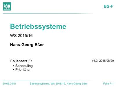 BS-F  Betriebssysteme WSHans-Georg Eßer