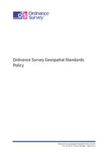 Ordnance Survey Geospatial Standards Policy: D12374