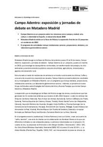 Del jueves 21 al domingo 24 de marzo  Campo Adentro: exposición y jornadas de debate en Matadero Madrid  